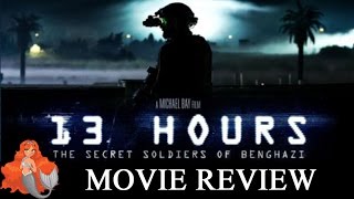 13 Hours Review Does Michael Bay bomb Can we Follow The Secret Soldier of Benghazi [upl. by Odraode282]