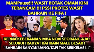 Kerna Mba Novi Sahaja Seluruh Rakyat Bahrain Malu Besar Kepada Indonesia BahrainvsIndonesia [upl. by Hirsh]