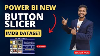 New Power BI Button Slicer in Action with the IMDB Dataset [upl. by Sivar169]