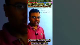 ncert class 11 mathematics chapter 6 new book and chapter 7 old book permutations and combinations [upl. by Lear]