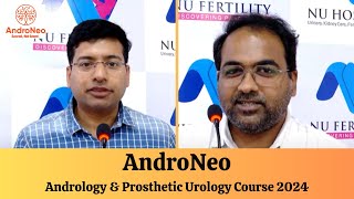 Doctors Feedback  1  Andrology amp Prosthetic Urology Course 2024  AndroNeo [upl. by Ariet]