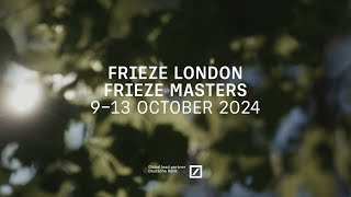 Details Announced for Frieze London and Frieze Masters 2024 [upl. by Rebm]