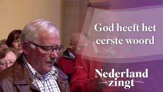 Nederland Zingt God heeft het eerste woord [upl. by Adiari]