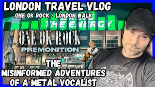 Travel Vlog London  One Ok Rock  The Shard  City Walk [upl. by Yelsa]