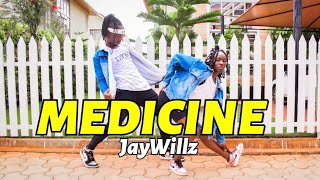 MEDICINE JAYWILLZ OFFICIAL DANCE VIDEO😍🔥medicinechallenge [upl. by Jez]