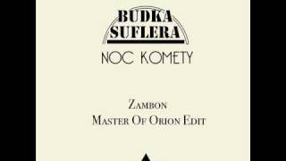 Budka SufleraNoc Komety Zambon Master Of Orion Edit [upl. by Aeslek]