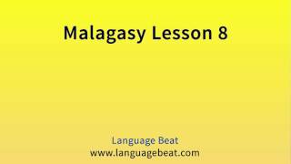 Learn Malagasy  Lesson 8  Malagasy Phrases for Beginners [upl. by Angadreme]