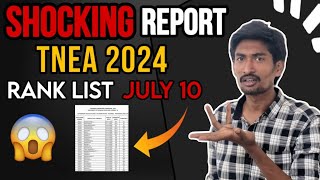 July 10 TNEA 2024 Rank list 🚨 2023 Shocking Report 😱 [upl. by Eidualc822]