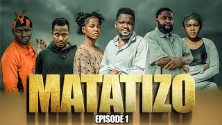 MATATIZO  EPISODE 1  MWAKATOBE amp MWANJI [upl. by Nawj]