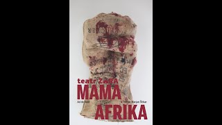 Mama Afrika  Ad de Bont teatr zora 2014 [upl. by Yrolg891]