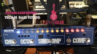 Tech 21 Bass Fly Rig  Dapoer Gear Review [upl. by Annoid]