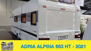 Adria Alpina 663 HT  2021  deutsche Version [upl. by Nalod672]