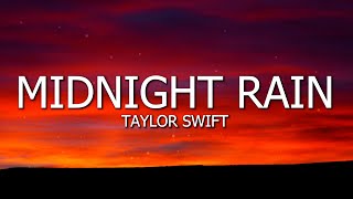 Taylor Swift  Midnight Rain Lyrics  EASY LYRICS [upl. by Albright]