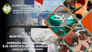 XIX CONGRESO DE LA ASOCIACIÓN LATINOAMERICANADE ANTROPOLOGÍA FORENSE 21 al 25 de octubre de 2024 [upl. by Akli]