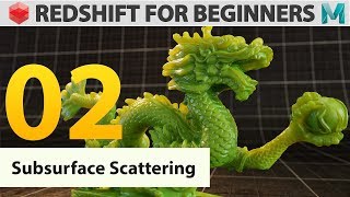 Redshift for beginners  02 Subsurface Scattering [upl. by Echikson541]