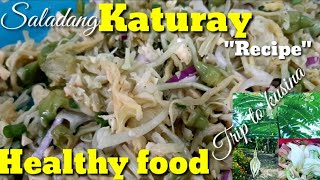 Saladang katuray Recipequothow to cook corkwood Tree flowersquotpaanu lutohin Healthy foodquotthe best [upl. by Tartan]