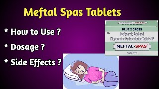 Meftal Spas Tablets Uses and Side Effects [upl. by Folsom115]