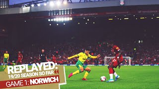 201920 REPLAYED Liverpool 41 Norwich City  Reds kick off the season in style [upl. by Nnaaras]