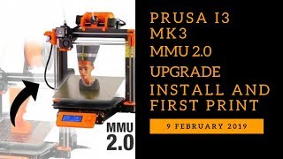 LIVE Prusa i3 MK3 MMU 20 Upgrade Install and First Print [upl. by Engracia]