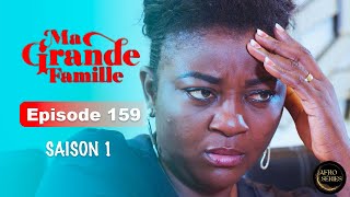 Série Ivoirienne  Ma Grande Famille  Saison 1 Episode 159 [upl. by Olotrab]