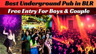 Underground Night Club in Bangalore  Best Girls Night Unlimited Dance Free Drinks Free Entry [upl. by Iuq]