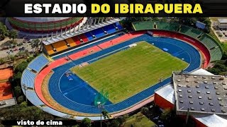 ESTADIO DO IBIRAPUERA  cidade de são paulo  visto de cima [upl. by Ainesy945]