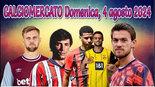 CALCIOMERCATO Domenica 4 agosto 2024 [upl. by Deys]