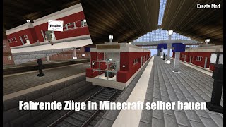 FAHRENDE ZÜGE IN MINECRAFT SELBER BAUEN Create Mod [upl. by Dilly]