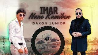 🎵Daxon Junior  Imar Nane Kamiben  Audio  2024 🎵 [upl. by Chabot211]