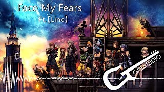 Kingdom Hearts 3  Face My Fears Opening Ft【Line】 English Cover [upl. by Nevetse]