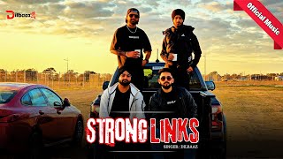 New Punjabi Song 2024  Strong Links Official Video  Dilbaaz  Latest Punjabi Song [upl. by Gnav]