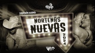 Norteñas MIX 2024 Audio Puras Nuevas Junio  Dj Alfonzin [upl. by Ab]