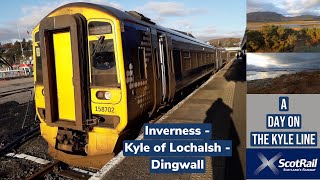 Scotrail  A Day on the Kyle Line  Inverness  Kyle of Lochalsh  Dingwall [upl. by Langille394]