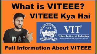 What is VITEEE  VITEEE Full Form VITEEE Kya Hai VITEEE Explained in Hindi  Detail About VITEEE [upl. by Stockmon289]