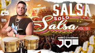 Salsa Solo Salsa Vol13 Añejas En Vivo Con Dj Joe El Catador ComboDeLos15​ [upl. by Tadashi]