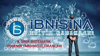 8 Sınıf Matematik Üçgenin Yardımcı Elemanları [upl. by Irv]