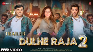 Dulhe Raja 2  Official Trailer  Govinda  Rasha Thadani  Raveena Tandon  Hrithik Roshan [upl. by Harmonia]