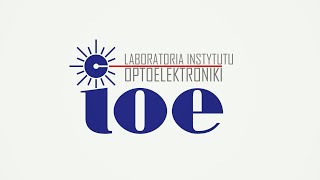 WAT  Laboratoria Instytutu Optoelektroniki [upl. by Eekorehc357]