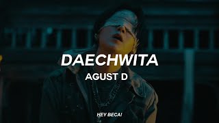 AGUST D BTS SUGA – DAECHWITA Tradução  Legendado – HEY BECA [upl. by Dow718]