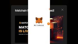 HOW TO ADD MATCHAIN NETWORK TO METAMASK WALLET [upl. by Ahsinaj]