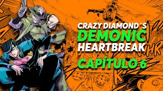 Crazy Diamonds Demonic Heartbreak Capítulo 6  Reseña [upl. by Gus224]