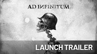 Ad Infinitum  Launch Trailer [upl. by Mona]