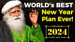 Worlds Best New Year Plan Ever  2024  Sadhguru [upl. by Dorrie]