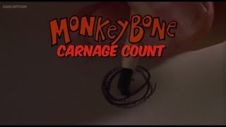 Monkeybone 2001 Carnage Count [upl. by Leede]