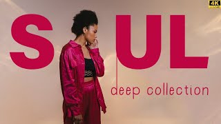 Playlist songs to put you in good mood  Best soul  rampb mix ▶ SOUL DEEP COLLECTION [upl. by Eivi160]