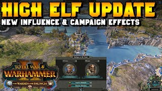 High Elf Update Guide  New Influence Traits amp Campaign Effects  The Warden amp The Paunch [upl. by Bove]