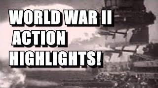 Nonstop WORLD WAR II Action from around the world 1  The US Military Channel [upl. by Ydderf]