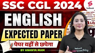 SSC CGL 2024 English Expected Paper  SSC CGL 2024 English Analysis By Ananya Mam [upl. by Feinberg]