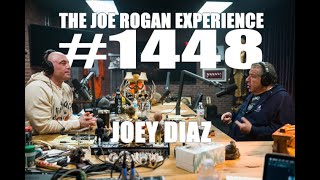 Joe Rogan Experience 1448  Joey Diaz [upl. by Pappas]