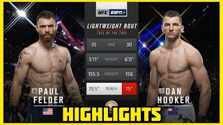 PAUL FELDER VS DAN HOOKER HIGHLIGHTS [upl. by Shakespeare]